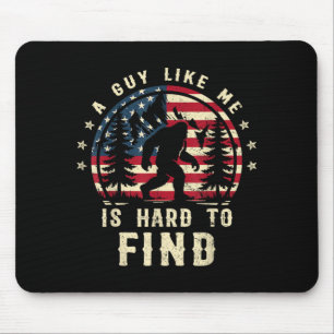 Lustiger Big Foot Ein Typ wie ich ist schwer zu fi Mousepad
