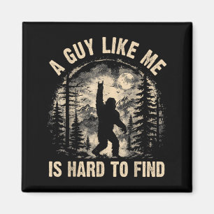 Lustiger Big Foot Rock Ein Typ Wie ist schwer zu f Magnet