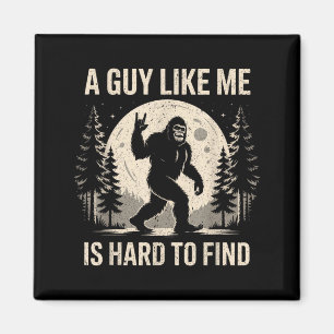 Lustiger Bigfoot Ein Typ wie ist schwer zu finden Magnet