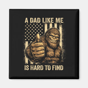 Lustiger Bigfoot ein Vater wie ist schwer zu finde Magnet