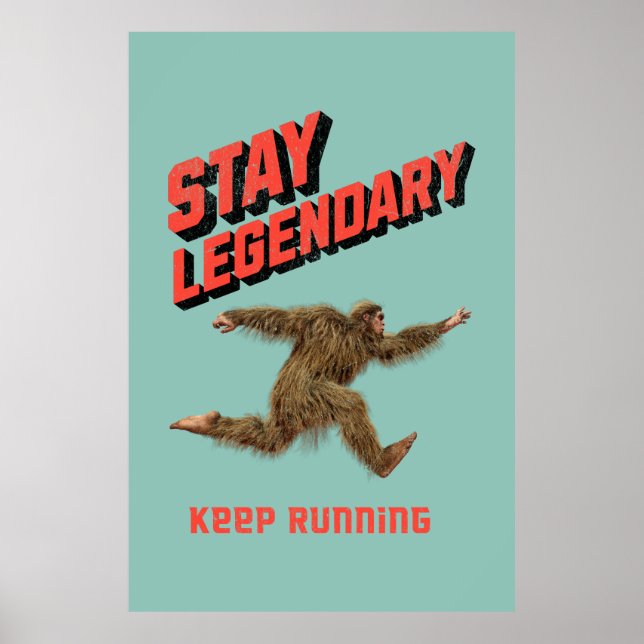 Lustiger Bigfoot Laufmotivation Poster (Vorne)