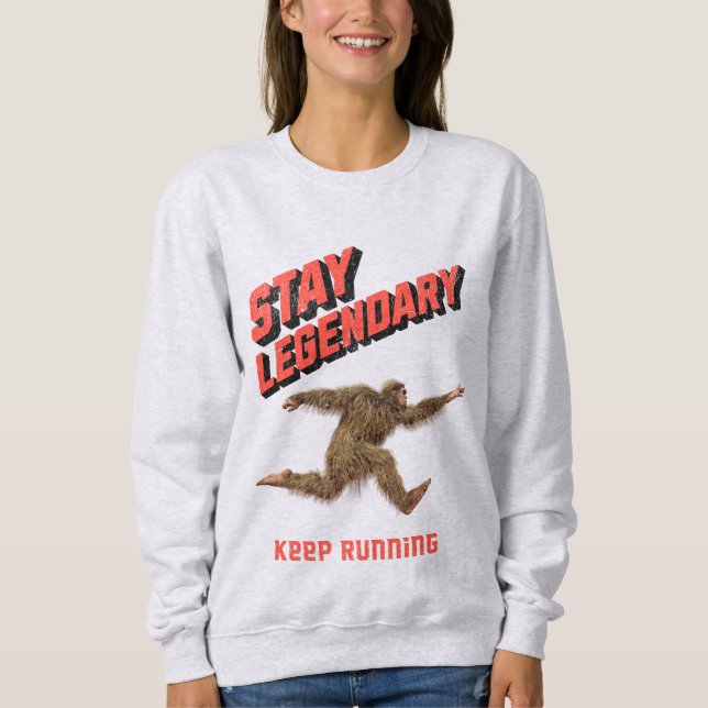 Lustiger Bigfoot Laufmotivation Sweatshirt (Vorderseite)