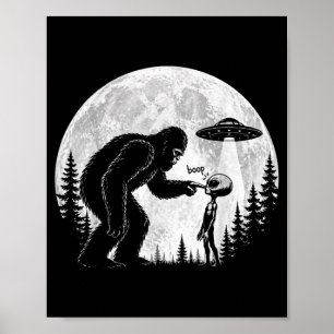 Lustiger Bigfoot Sasquatch Boop Nase Alien Ufo Hum Poster
