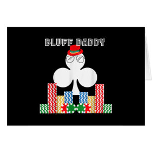 Lustiger Bluff Daddy Poker Kasino Spiel Texas
