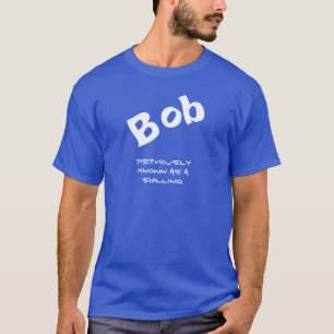 Lustiger Bob-Schillings-Witz T-Shirt