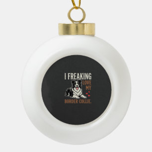 Lustiger Border Collie Liebes Hund Keramik Kugel-Ornament