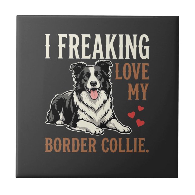 Lustiger Border Collie Liebt Hund Fliese (Vorderseite)