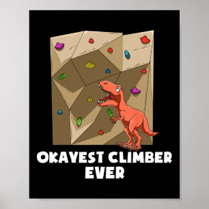 Lustiger Bouldering-Felsenklettern T-Rex  Poster