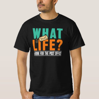 Lustiger Briefträger USPS Postmitarbeiter Humor Ge T-Shirt
