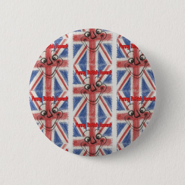 Lustiger britischer Akzent Button (Vorderseite)