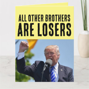 LUSTIGER BRUDER DONALD TRUMP GEBURTSTAG GROSSE KAR KARTE