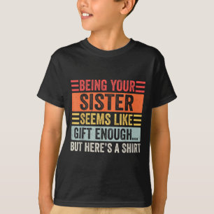 Lustiger Bruder Sarkastischer Geschwister Humor Zi T-Shirt