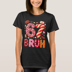 Lustiger Bruh 67 Sechs Sieben Meme Valentinstag Ju T-Shirt