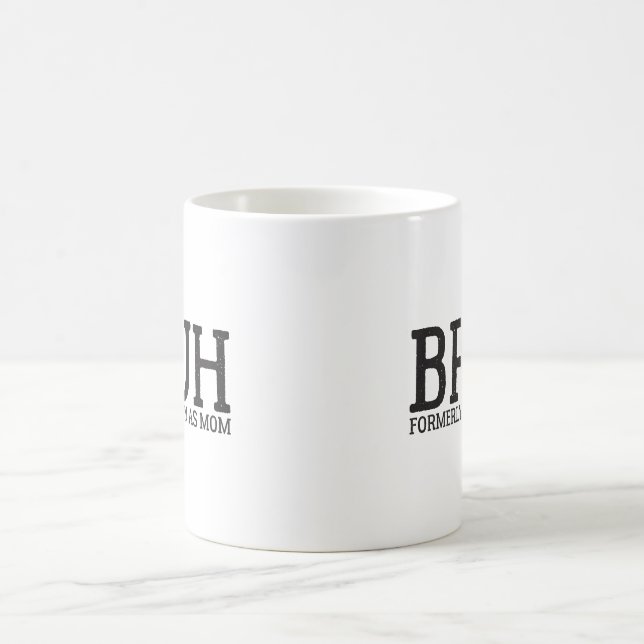 lustiger Bruh Früher bekannt als Mama Kaffeetasse (Mittel)
