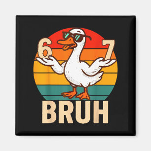 Lustiger Bruh Retro-Ente 6 7 Meme Kinder Teenager Magnet