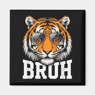 Lustiger Bruh Tiger Meme Grafik Wildes Safari-Tier Magnet