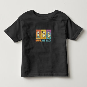 Lustiger Bruh Wir Sind Zurück Enten Zurück in die Kleinkind T-shirt