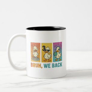 Lustiger Bruh Wir Sind Zurück Enten Zurück in die Zweifarbige Tasse