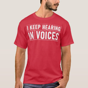 Lustiger Buchhalter, ich höre ständig Rechnungen T-Shirt
