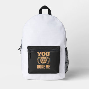 Lustiger Bulldog Hund Langweilst Du Mich Design Bedruckter Rucksack
