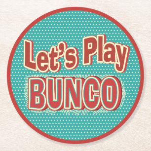 Lustiger Bunco-Getränkeuntersetzer - Lass uns Bunc Runder Pappuntersetzer