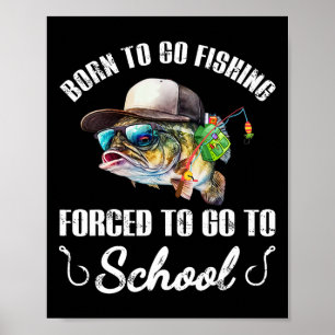 Lustiger Byss-Fisch - Geboren um angeln zu gehen, Poster