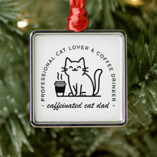 Lustiger Cat-Dad und Coffee-Hipster-Ästhetik Ornament Aus Metall