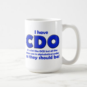 Lustiger CDO-Zwang-Becher Kaffeetasse