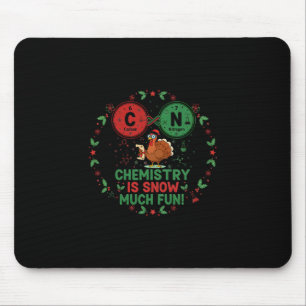Lustiger Chemie-Weihnachtsputen-Wissenschafts-Pun Mousepad