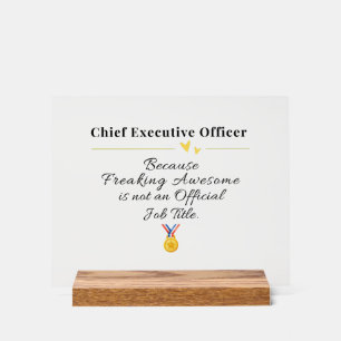 Lustiger Chief Executive Officer Acrylschild
