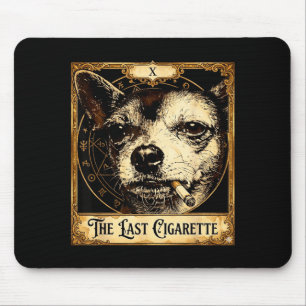 Lustiger Chihuahua-Meme-Tarot-Hund raucht Zigarett Mousepad