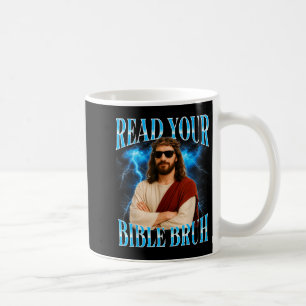 Lustiger Christ Lies deine Bibel Bro Kaffeetasse