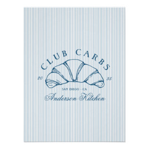 Lustiger Club Carbs Croissant Französische Streife Poster
