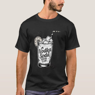Lustiger Cocktail Trinkender Wodka Soda Sozialclub T-Shirt