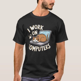 Lustiger Coder Ich Arbeite An Computern Katzenlieb T-Shirt