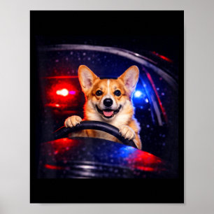 Lustiger Corgi-Fahr-Meme-Hund fährt Auto Poster