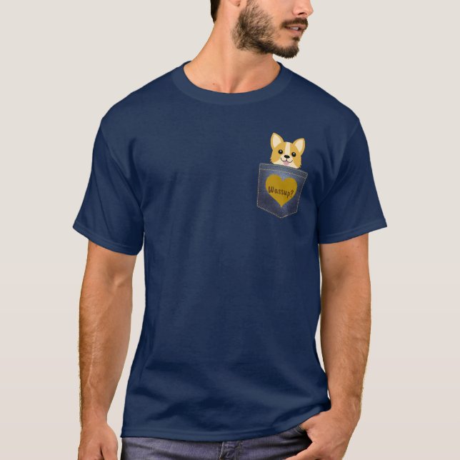 Lustiger Corgi-Hund in einem Tasche Wassup T-Shirt (Vorderseite)