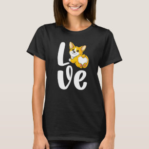 Lustiger Corgi Süßer Pembroke Welsh Hund Arsch Lie T-Shirt