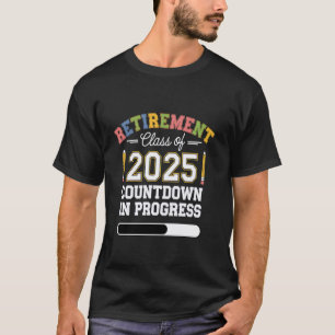 Lustiger Countdown zum Ruhestand eines Lehrers 202 T-Shirt