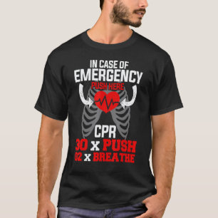 Lustiger Cpr-Dozent Erste Hilfe für Krankenpfleger T-Shirt