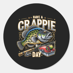Lustiger Crappie-Angler-Humor-Witz Hab Einen Crapp Runder Aufkleber