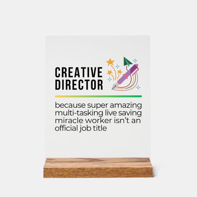 Lustiger Creative Director Acrylschild (Vorderseite)