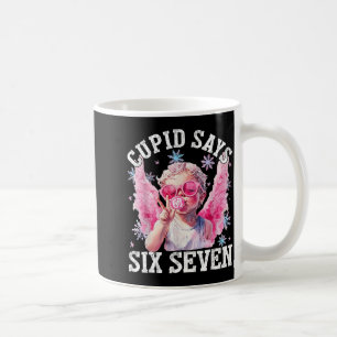 Lustiger Cud sagt sechs sieben Valentinstag 67 Mem Kaffeetasse