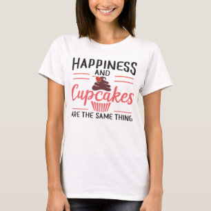 Lustiger Cupcake - Glück ist Cupcakes Junk Food T-Shirt