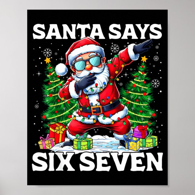 Lustiger Dabbing Weihnachtsmann sagt Six Seven 67  Poster (Vorne)