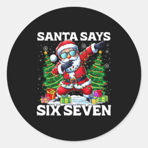 Lustiger Dabbing Weihnachtsmann sagt Six Seven 67  Runder Aufkleber