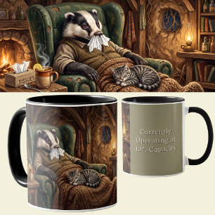 Lustiger Dachs-Krankentag-Winterschlaf-Humor-Gesun Tasse