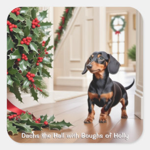 Lustiger Dachshund-Sausage-Hund-Weihnachten Quadratischer Aufkleber