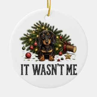 Lustiger Dachshund Weihnachten Es war nicht ich Keramik Ornament