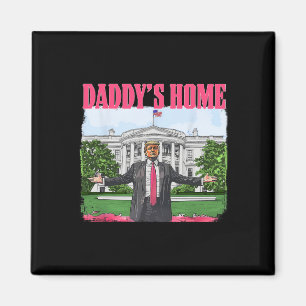 Lustiger Daddy ist zu Hause Trump Pink 2024 Weißes Magnet